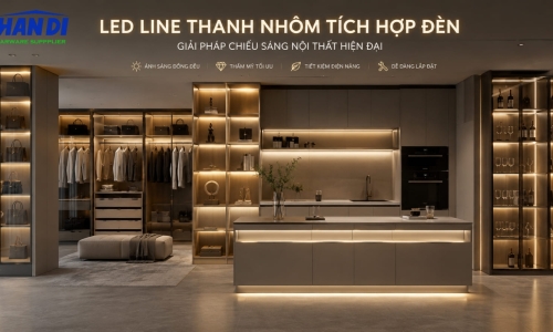 Ứng dụng Led Line Thanh Nhôm tích hợp đèn: Giải pháp chiếu sáng nội thất thông minh 2026