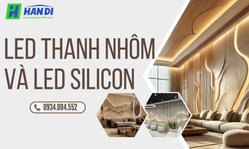 LED Thanh Nhôm Và LED Silicon: Bộ Đôi Hoàn Hảo Cho Nội Thất Hiện Đại