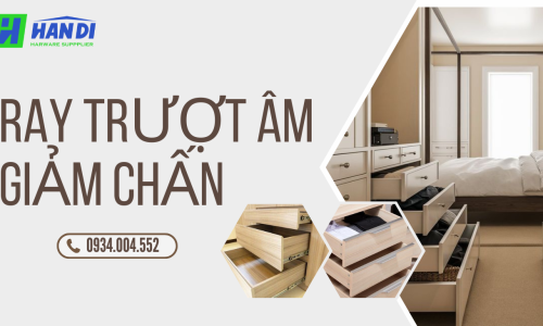 Ray trượt âm giảm chấn: Lựa chọn nâng cấp đáng giá cho ngăn kéo tủ bếp