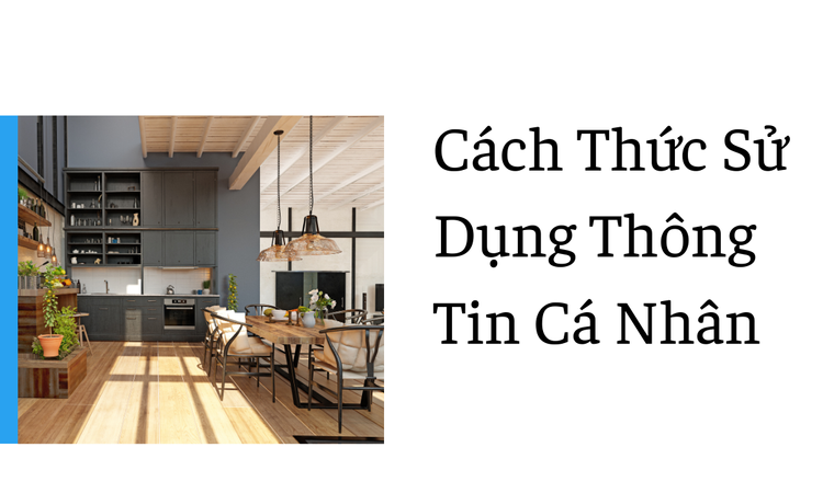 Cách Thức Sử Dụng Thông Tin Cá Nhân tại hân di 