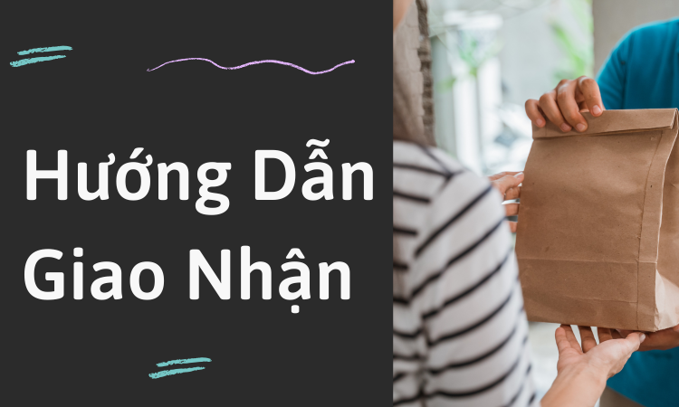 Hướng Dẫn Giao Nhận tại CÔNG TY TNHH CUNG ỨNG NỘI THẤT HÂN DI