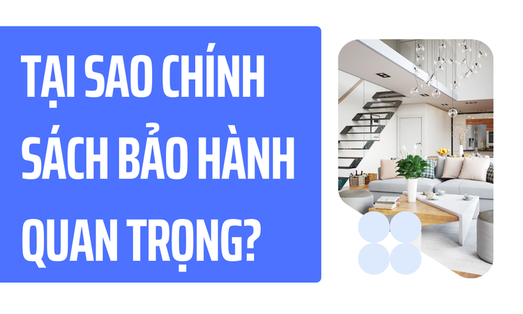 Tại Sao Chính Sách Bảo Hành Quan Trọng? tại hân di