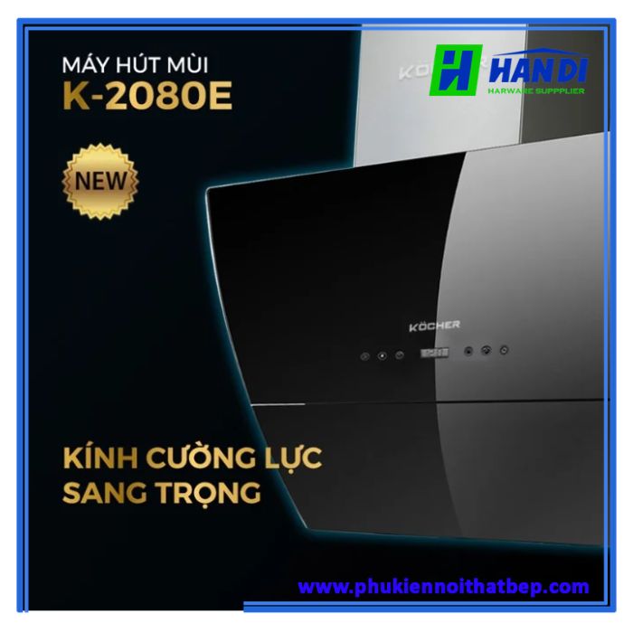 Máy hút mùi KOCHER K-2080E