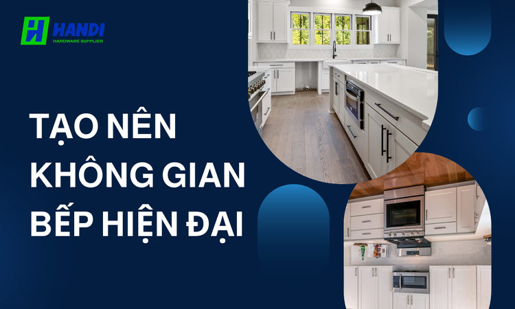 Tạo Nên Không Gian Bếp Hiện Đại tại hân di 