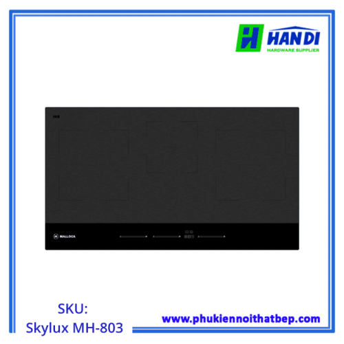 Bếp từ 3 vùng nấu MALLOCA Skylux MH-803
